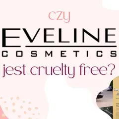 Czy Eveline testuje na zwierzętach? Grafika z logo Eveline Cosmetics i pytaniem "czy jest cruelty free?", obok produkty z króliczkiem.